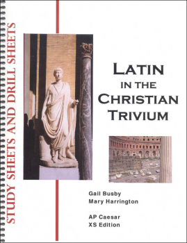 Latin in the Christian Trivium AP Caesar XS Edition Study & Drill Sheets
