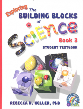 Exploring Building Blocks of Science Book 3 Student Textbook Hardcover