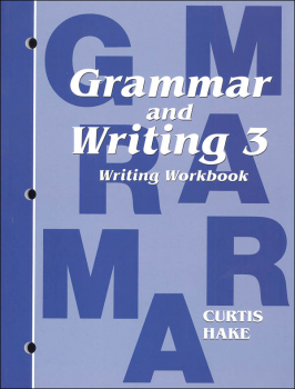 Grammar and Writing 3 Writing Workbook | Hake Publishing | 9781935839262