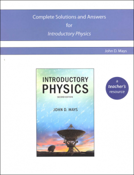 Novare Introductory Physics, 2nd Edition Complete Solutions and Answers