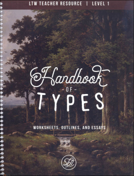 Lost Tools of Writing: Level One Handbook of Types