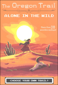 Oregon Trail: Alone in the Wild