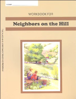 Workbook for Neighbors on the Hill Grade 2 (Alice and Jerry Basic Reading Program)
