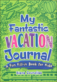 My Fantastic Vacation Journal (My Journals)
