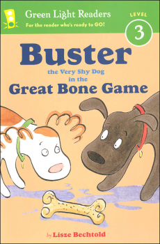 Buster the Very Shy Dog in the Great Bone Game (Green Light Reader Level 3)