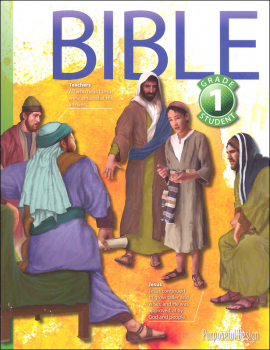 Purposeful Design Bible: Grade 1 Student Textbook 3rd Edition