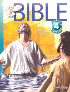 Purposeful Design Bible: Grade 4 Student Textbook 3rd Edition