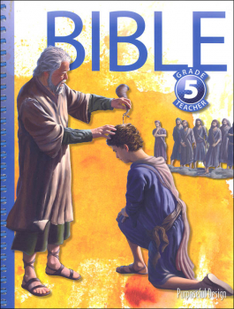 Purposeful Design Bible: Grade 5 Teacher Textbook with visuals 3rd edition