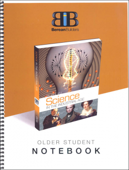 Older Student Notebook for Science in the Industrial Age