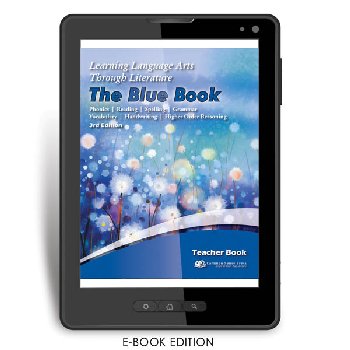 Learning Language Arts Through Literature Blue Teacher Book (3rd Edition) e-book