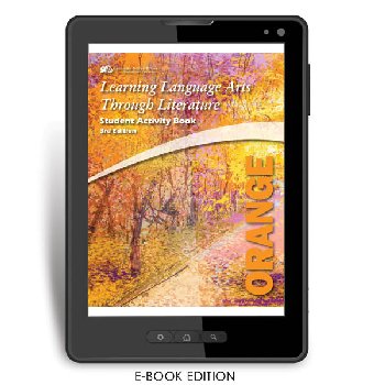 Learning Language Arts Through Literature Orange Student Book (3rd Edition) e-book