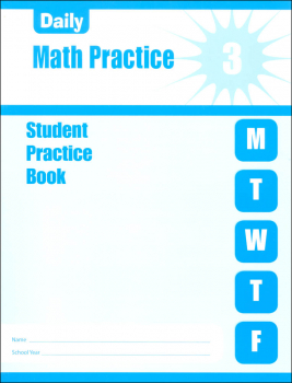 Daily Math Practice Grade 3 - Individual Student Workbook