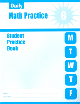 Daily Math Practice Grade 6 - Individual Student Workbook