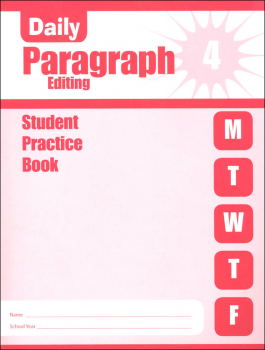 Daily Paragraph Editing Grade 4 - Individual Student Workbook