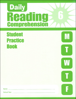 Daily Reading Comprehension Grade 6 - Individual Student Workbook