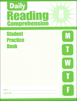 Daily Reading Comprehension Grade 8 - Individual Student Workbook