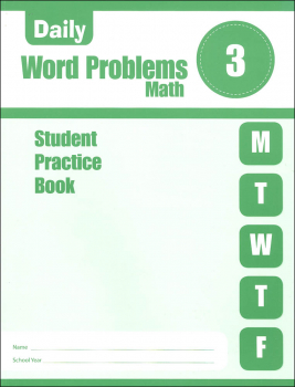 Daily Word Problems Grade 3 - Individual Student Workbook