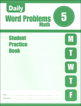 Daily Word Problems Grade 5 - Individual Student Workbook
