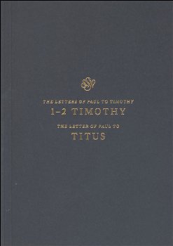 1-2 Timothy and Titus Scripture Journal (ESV Scripture Journals)