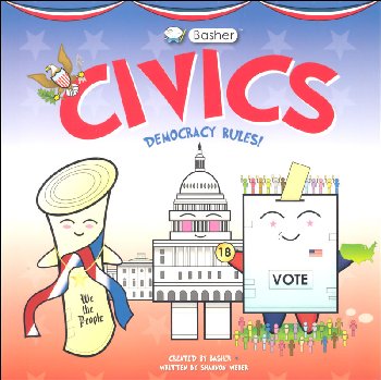 Civics: Democracy Rules! (Basher Basics)
