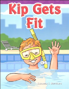 Kip Gets Fit (Short Vowel Stories)