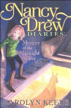 Mystery of the Midnight Rider Book 3 (Nancy Drew Diaries)