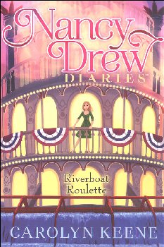 Riverboat Roulette Book 14 (Nancy Drew Diaries)