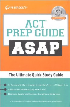 ACT Prep Guide ASAP: The Ultimate Quick-Study Guide