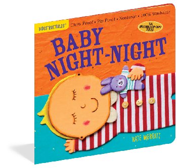 Baby Night-Night! (Indestructibles)