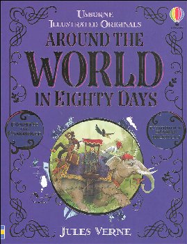 Around the World in Eighty Days (Usborne Illustrated Originals)