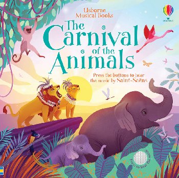 Carnival of Animals (Press-A-Sound Books)
