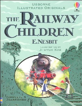 Railway Children (Usborne Illustrated Originals)