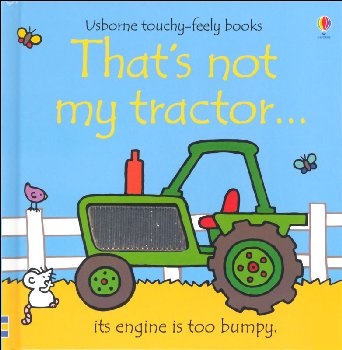 That's Not My Tractor (Touchy-Feely Board Books)