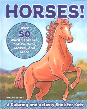Horses! Coloring and Activity Book for Kids