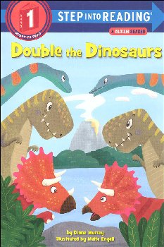 Double the Dinosaurs: Math Reader (Step into Reading Level 1)