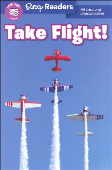 Take Flight! (Ripley Readers Level 4)