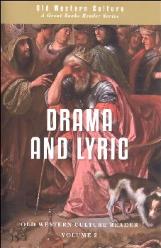Greeks: Drama and Lyric Paperback Reader