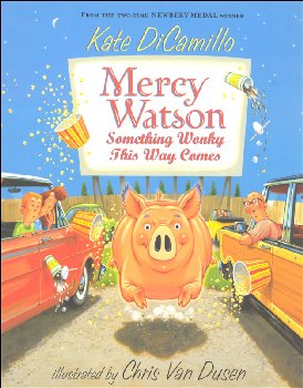 Mercy Watson Something Wonky This Way Comes #6