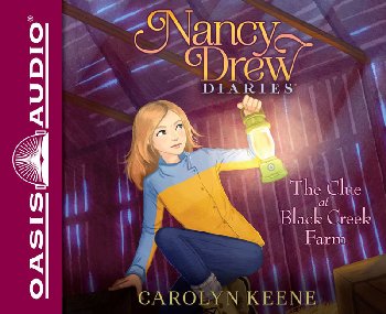 Clue at Black Creek Farm Unabridged Audio CD #9 (Nancy Drew Diaries)