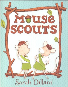 Mouse Scouts (Book 1)