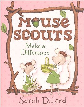 Mouse Scouts: Make a Difference (Book 2)
