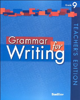 Grammar for Writing Teacher's Edition Grade 9