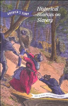 Historical Sources on Slavery (America's Story)