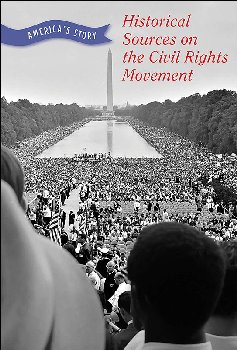 Historical Sources on the Civil Rights Movement (America's Story)