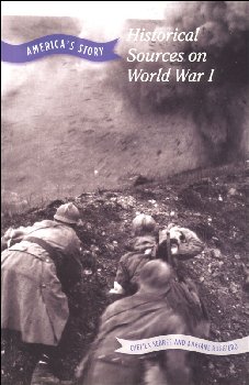 Historical Sources on World War I (America's Story)
