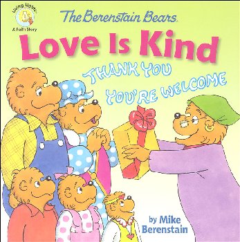 Berenstain Bears Love is Kind (Living Lights)