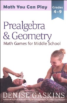 Prealgebra & Geometry: Math Games for Middle School