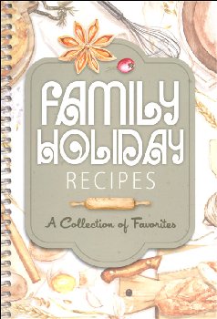 Family Holiday Recipes