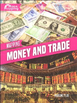Mapping Money and Trade (Maps and Mapping)