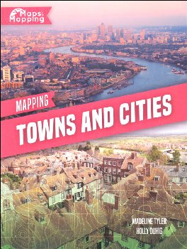 Mapping Towns and Cities (Maps and Mapping)